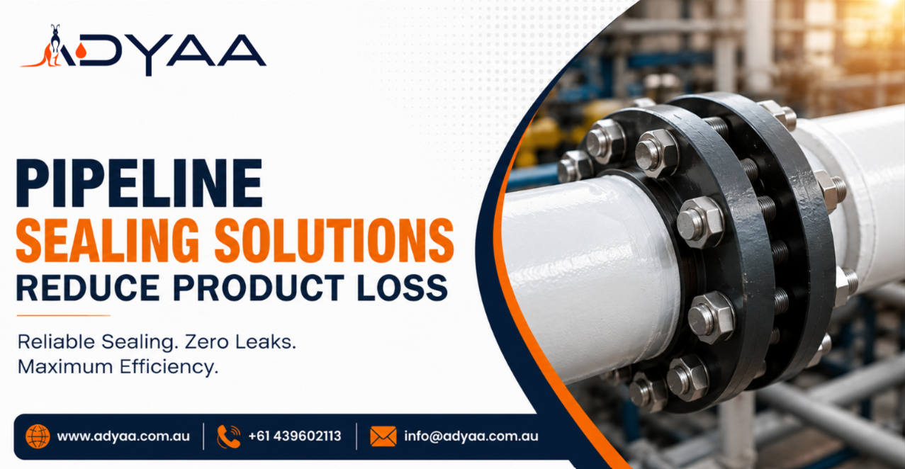 ADYAA pipline sealing solutions reduced product loss