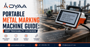 Portable Metal Marking Machine Guide Deep Traceability Anywhere adyaa