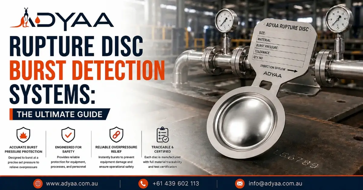 Rupture Disc Burst Detection Systems: The Ultimate Guide