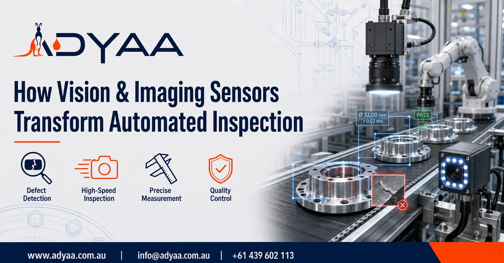 How-vision-imaging-sensors-transform-automated-inspection | ADYAA