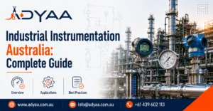 Industrial-instrumentation-Australia-complete-guide. | ADYAA